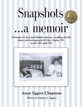 Paperback Snapshots...a memoir Book