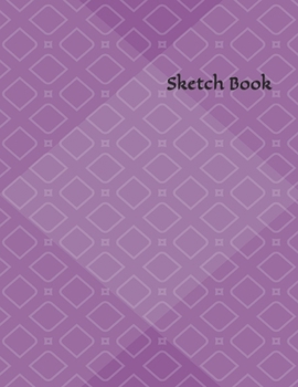 Sketch Book: : Blank Sketch Book for Drawing, Writing, Painting, Sketching and Doodling. Sketch Book/ Unlined Journal / Diary / Notebook /Logbook ... /Tracker--120 Pages - Large (8.5 x 11 inches)