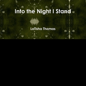 Paperback Into the Night I Stand Book