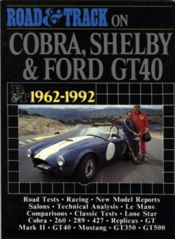 Paperback Road and Track on Cobra, Shelby and Ford Gt40, 1962-1992 Book