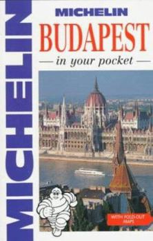 Michelin In Your Pocket Budapest, 1e (In Your Pocket) - Book  of the Michelin In Your Pocket