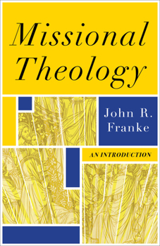 Paperback Missional Theology: An Introduction Book
