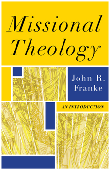 Missional Theology: An Introduction