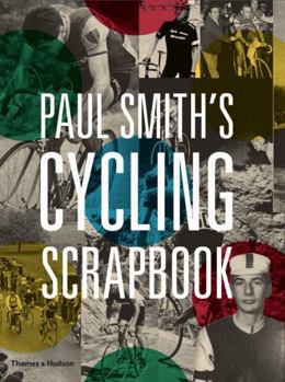 Paperback Paul Smith's Cycling Scrapbook Book