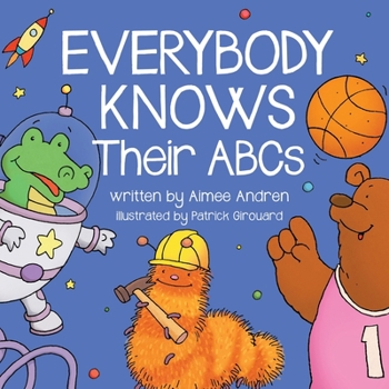 Paperback Everybody Knows Their ABCs Book