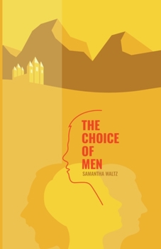 Paperback The Choice of Men Book