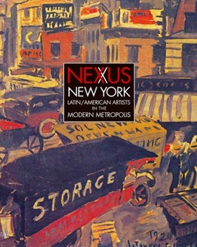 Paperback Nexus New York: Latin/American Artists in the Modern Metropolis Book