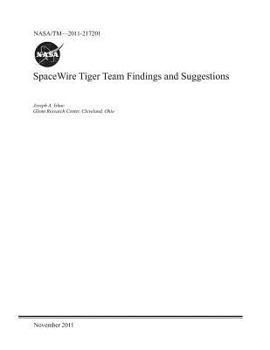 Paperback Spacewire Tiger Team Findings and Suggestions Book