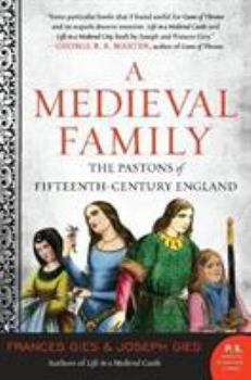 Paperback A Medieval Family: The Pastons of Fifteenth-Century England Book