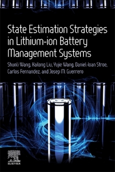 Paperback State Estimation Strategies in Lithium-Ion Battery Management Systems Book