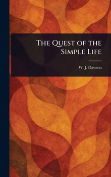 The Quest of the Simple Life