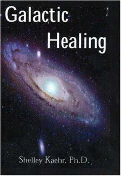 Paperback Galactic Healing Book