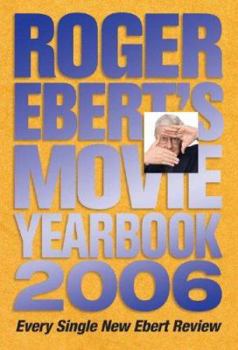 Paperback Roger Ebert's Movie Yearbook 2006 Book
