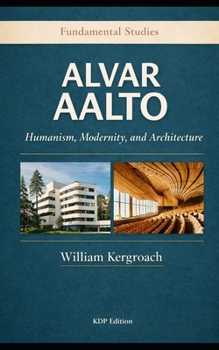 ALVAR AALTO: KDP Edition (Fundamental Studies)