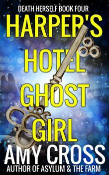 Harper's Hotel Ghost Girl