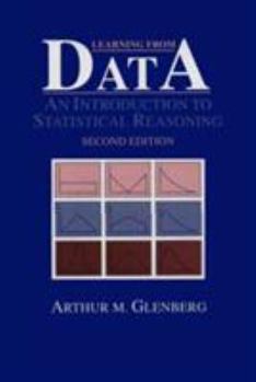 Hardcover Learning from Data: An Introduction to Statistical Reasoning Book