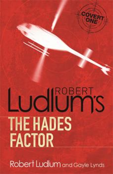 The Hades Factor - Book #1 of the Covert-One