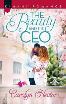 The Beauty and the CEO - Book #3 of the Once Upon a Tiara