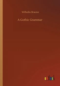 Gothic Grammar