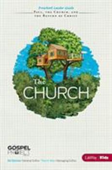 Paperback The Gospel Project for Kids: The Church - Preschool Leader Guide - Topical Study: The Church, Paul, and the Return of Christ Book