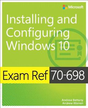 Paperback Exam Ref 70-698 Installing and Configuring Windows 10 Book