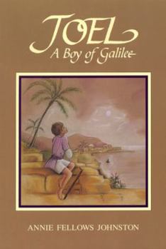 Paperback Joel: A Boy of Galilee Book
