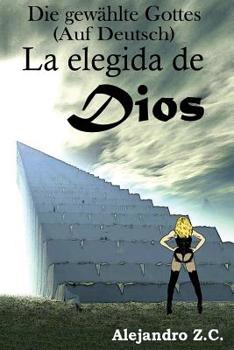 Paperback Die gewahlte Gottes (Auf Deutsch) [German] Book