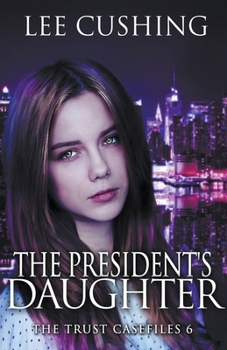 Paperback The President's Daughter Book