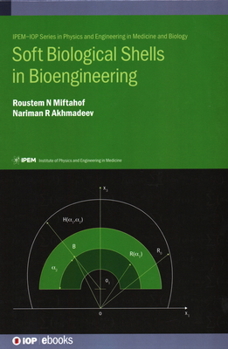 Hardcover Soft Biological Shells in Bioengineering Book