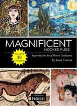Perfect Paperback "Magnificent Hooked Rugs: Inspired by the Art of Western Civilization" Book
