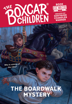 The Boardwalk Mystery - Book #131 of the Boxcar Children