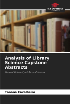 Paperback Analysis of Library Science Capstone Abstracts Book