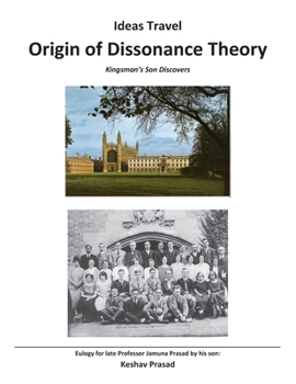 Paperback Ideas Travel - Origin of Dissonance Theory: A Kingsman's Son Discovers Book