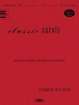 Paperback Classic Carols: 10 Christmas Master Pieces for Solo Piano Book