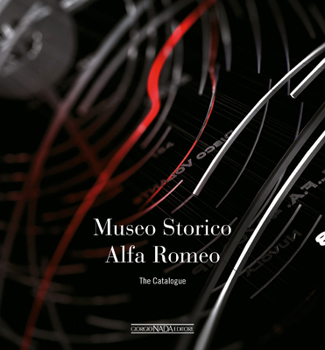 Hardcover Museo Storico Alfa Romeo: The Catalogue Book