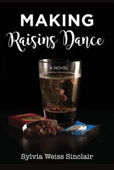 Paperback Making Raisins Dance Book