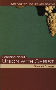 Paperback Learning about Union with Christ Book