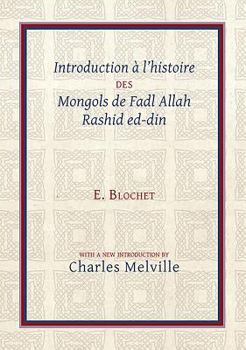 Paperback Introduction À l'Histoire Des Mongols de Fadl Allah Rashid Ed-Din Book