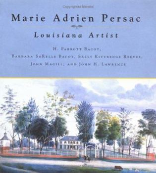 Paperback Marie Adrien Persac: Louisiana Artist Book