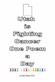 Paperback Utah is Fighting Cancer One Poem a Day Book