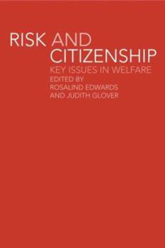 Paperback Risk and Citizenship: Key Issues in Welfare Book
