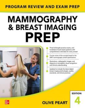 Hardcover Mammography and Breast Imaging Prep: Program Review and Exam Prep, Fourth Edition Book