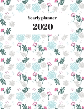 Paperback 2020 Yearly planner: nature themed calendar & organizer - 148 pages, 8,5" x 11" (version 4) Book