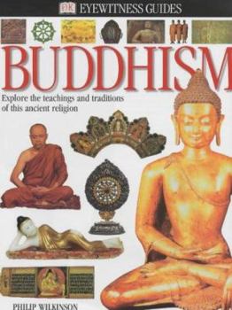Buddhism (Eyewitness Books) - Book  of the DK Eyewitness Books