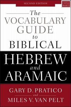Paperback The Vocabulary Guide to Biblical Hebrew and Aramaic: Second Edition Book