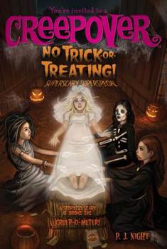 No Trick-or-Treating!: Superscary Superspecial - Book #9 of the You're Invited to a Creepover