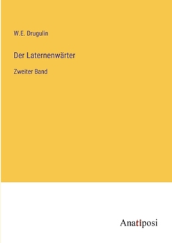 Paperback Der Laternenwärter: Zweiter Band [German] Book