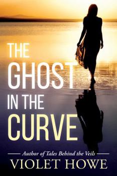 The Ghost in the Curve - Book #1 of the Cedar Creek Mysteries