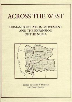 Across the West: Human Population Movement and the Expansion of the Numa