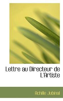 Paperback Lettre Au Directeur de L'Artiste Book